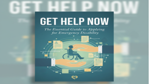 Read more about the article Get Help Now: The Essential Guide to Applying for Emergency Disability